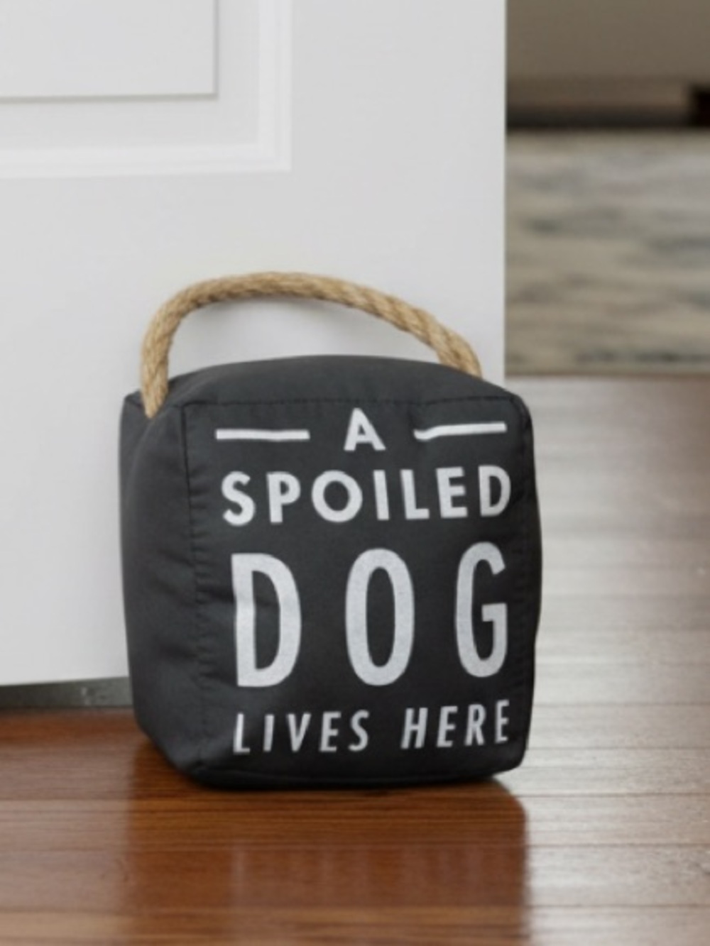 Pavilion Gift A Spoiled Dog Lives Here Canvas Weighted Door Stopper Jute Handle